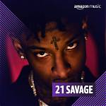 21 Savage from: a Journey from the Streets to Stardom