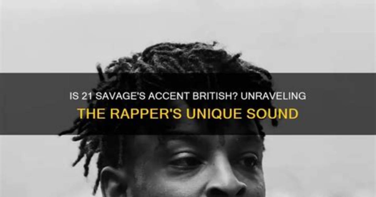21 Savage's Roots: Unraveling His Diverse Ethnic Background