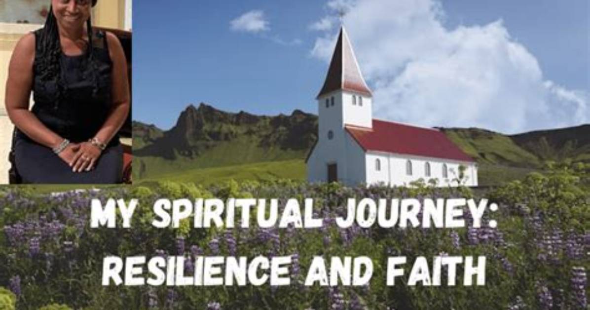 A Journey of Culture, Faith, and Resilience