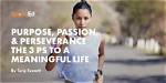 A Journey of Passion, Power, and Perseverance