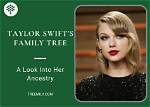 A Look into Her Family Lineage