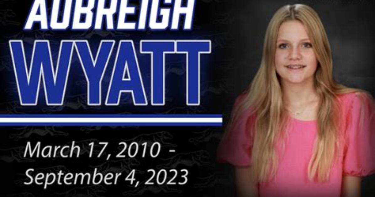 A Tribute to Aubreigh Wyatt: Remembering Her Life and Legacy