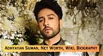 Adhyayan Suman Height, Weight, Net Worth, Age, Birthday, Wikipedia, Who, Instagram, Biography
