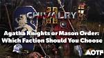 Agatha Knights Vs. Mason Order in Chivalry 2