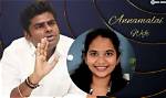 An Insightful Look at Annamalai's Wife: the Person Behind the Photo