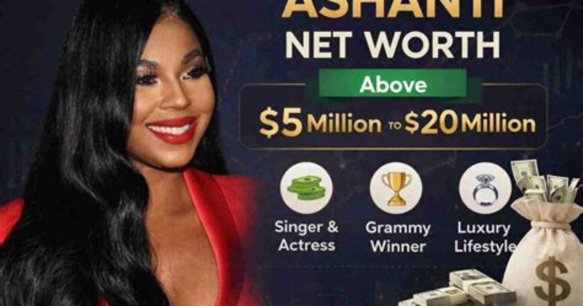 Ashanti's Estimated Net Worth 2024: a Forbes Analysis