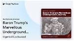 Barron Trump's Secret Underground Expedition