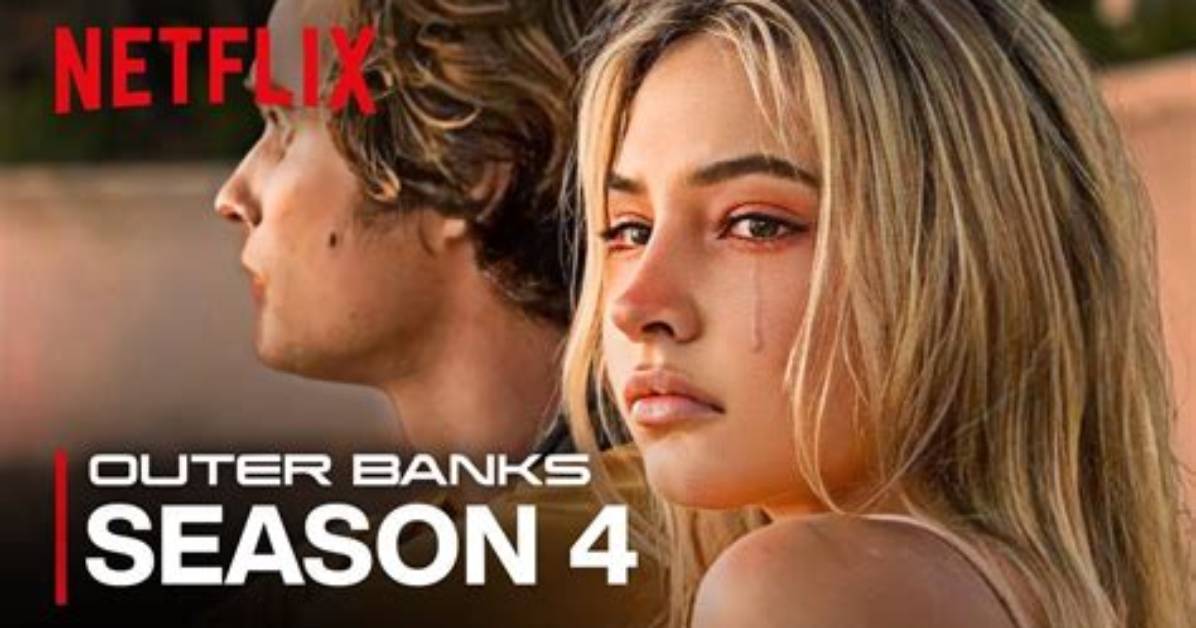Captivating Season 4 of Outer Banks Trailer: a Sneak Peek into Treasure and Adventure