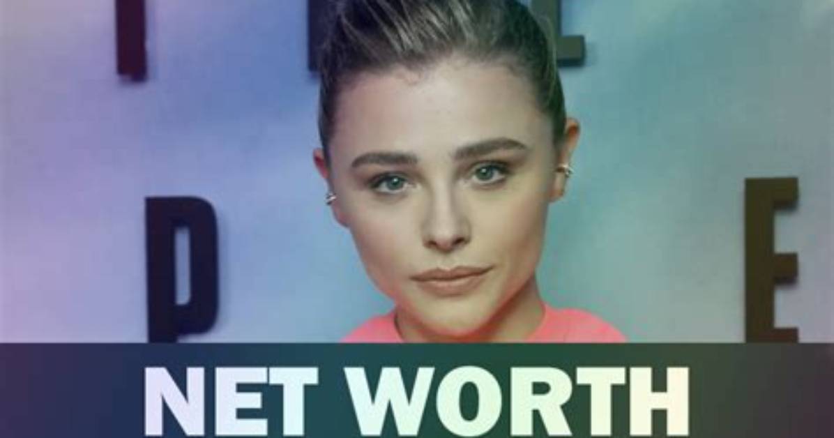 Chlo Grace Moretz: Net Worth Revealed