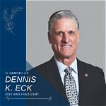 Dennis Eck's Life and Impact