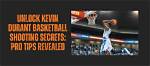 Discover the Power Behind Kevin Durant's Sister