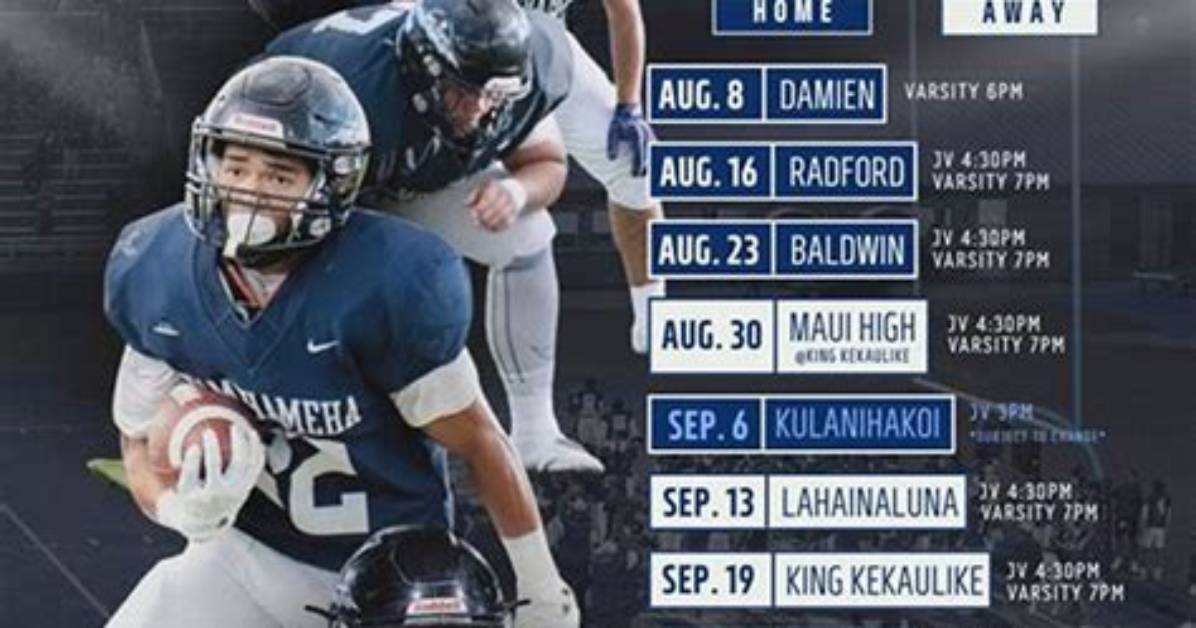 Discover the Thrilling Kamehameha Football Schedule 2023