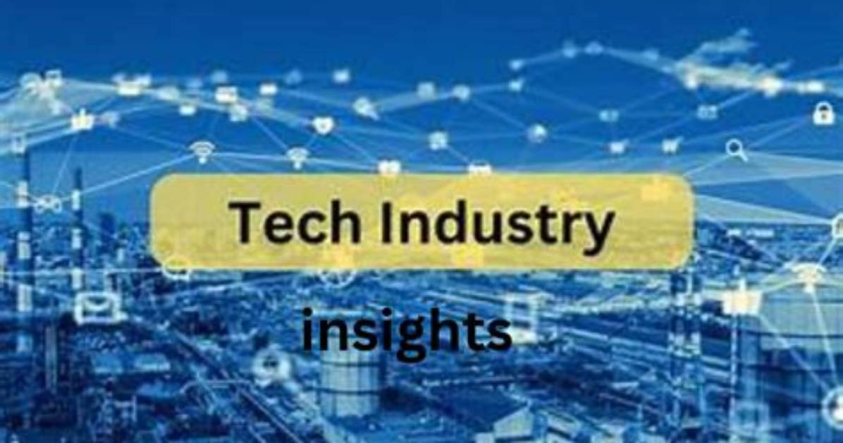 Discoveries and Insights for the Tech Industry
