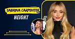 Discovering the Height of Sabrina Carpenter in Centimeters