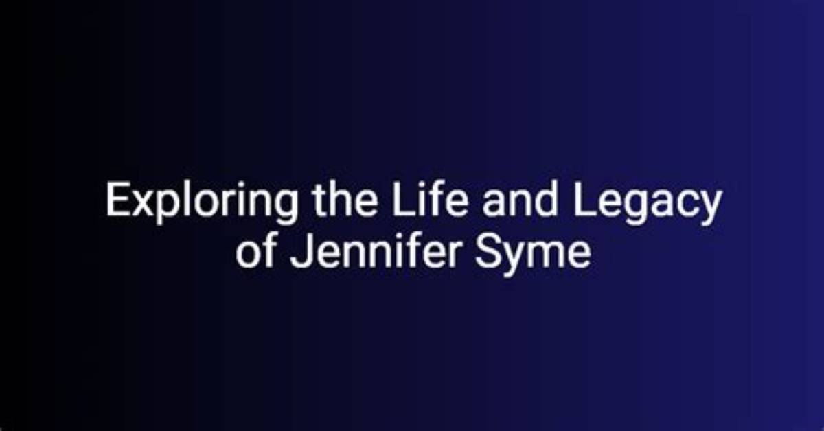 Discovering the Life and Legacy of Jennifer Efron