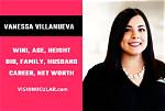 Dive into Vanessa Villanueva's Age: Uncover Surprising Revelations