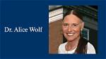 Dr. Alice Wolf Net Worth, Age, Birthday, Wikipedia, Who, Nationality, Biography