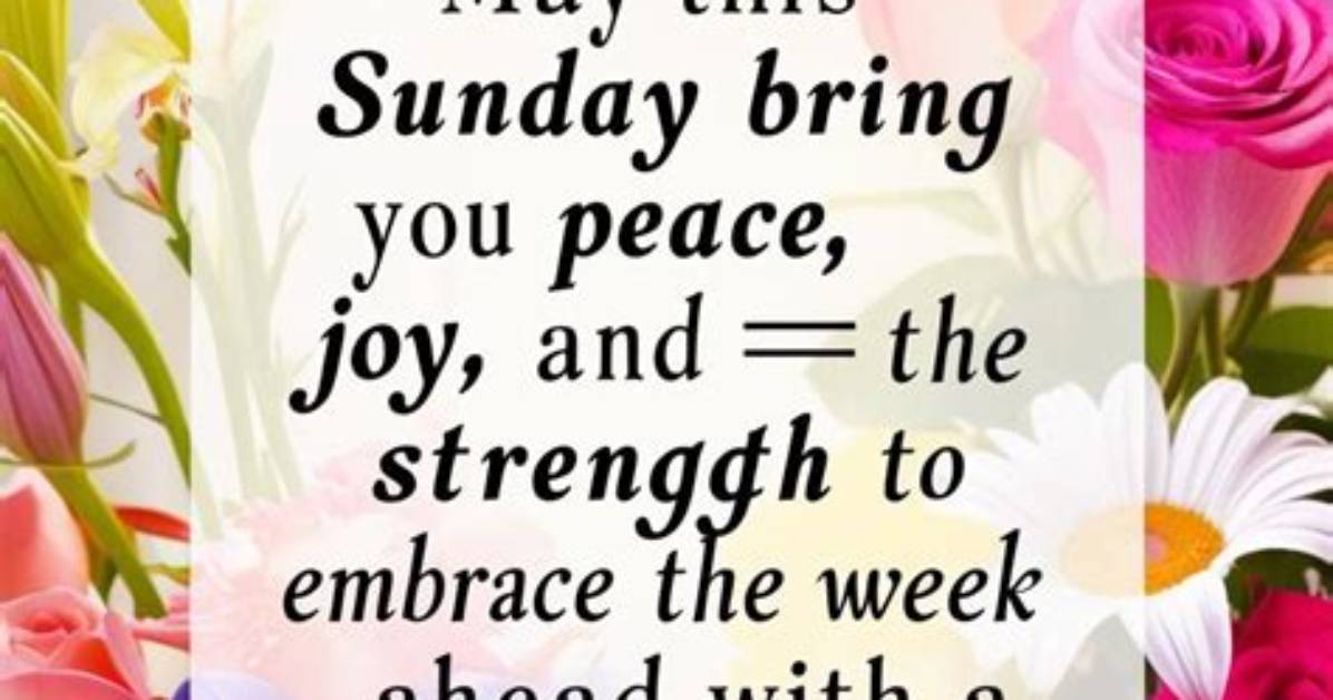 Embracing the Joy of Sunday Blessings