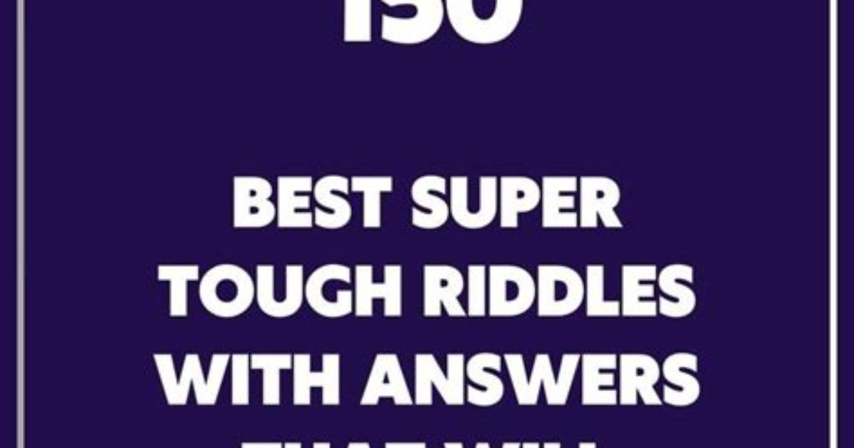 Epic Super Hard Riddles to Challenge Your Brain