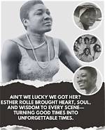Esther Rolle: the Heart and Soul of Good Times
