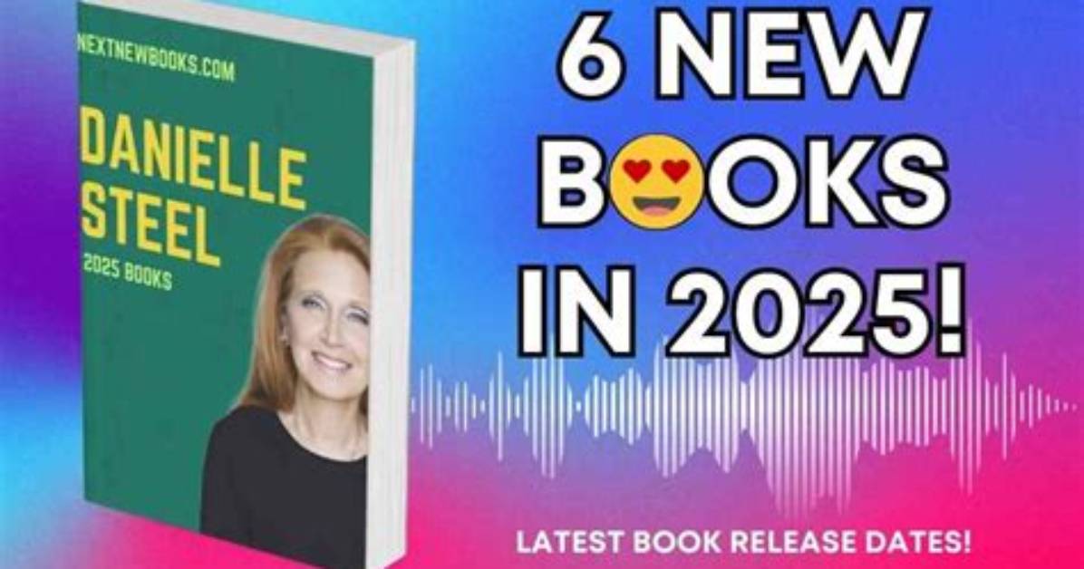Exciting Danielle Steel New Releases 2024: What to Expect?