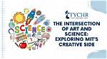 Exploring Art's Intersection with Science and Technology