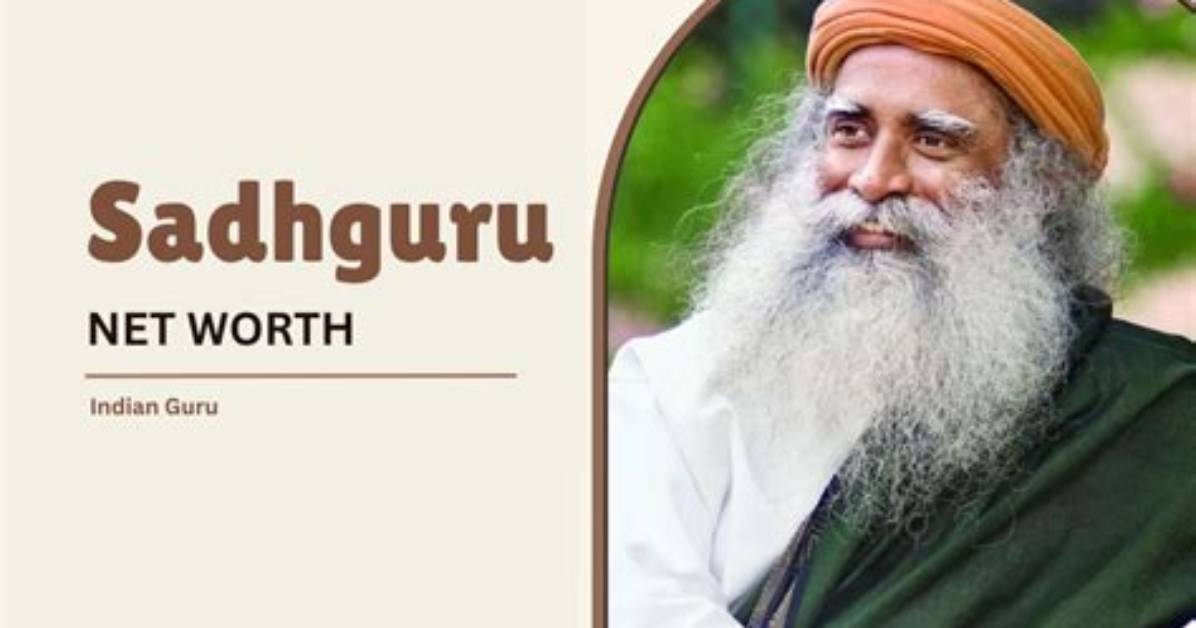Exploring Sadhguru's Net Worth and Its Impact