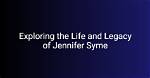 Exploring the Life and Career of Jennifer Todryk