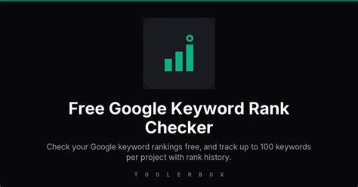 Free Keyword Rank Checker for Google | Track Your Rankings Today