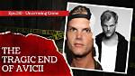 How Avicii's Tragic End Changed the Music Industry