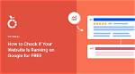 How to Check Website Rankings in Google: a Comprehensive Guide