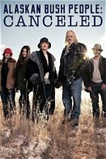 Is Alaskan Bush People Canceled? the Truth Behind the Rumors