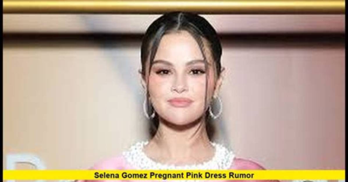 Is Selena Gomez Pregnant? the Latest Buzz Surrounding the Star