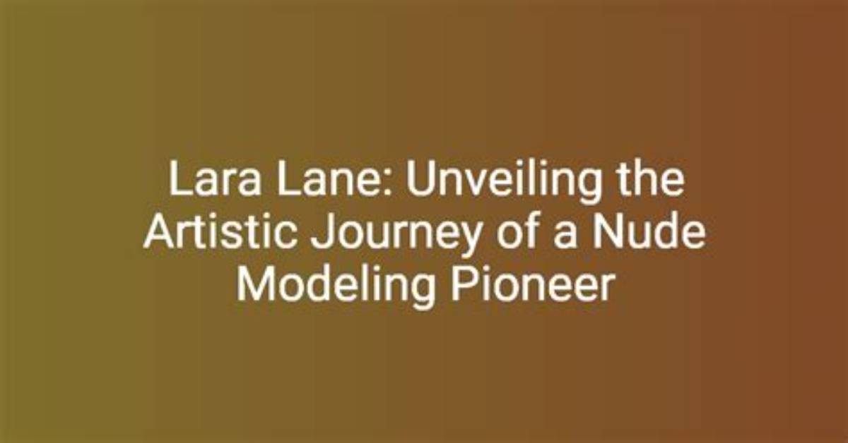 Lara Lane: Unveiling the Mystery Behind the Leaks