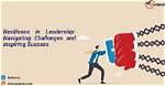 Leadership, Resilience, and Inspiring Success