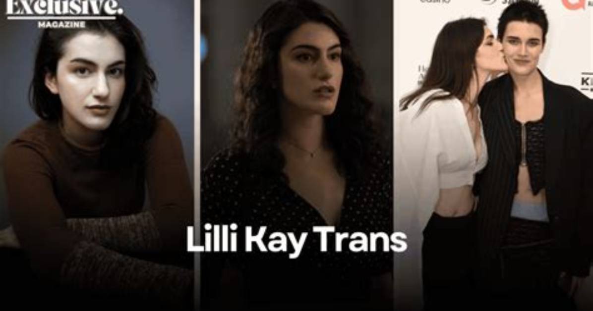 Lilli Kay: Exploring Gender Identity and Expression