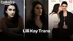 Lilli Kay: Exploring Gender Identity and Expression