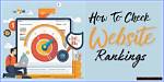 Mastering the Art of Checking Your Website's Position on Google