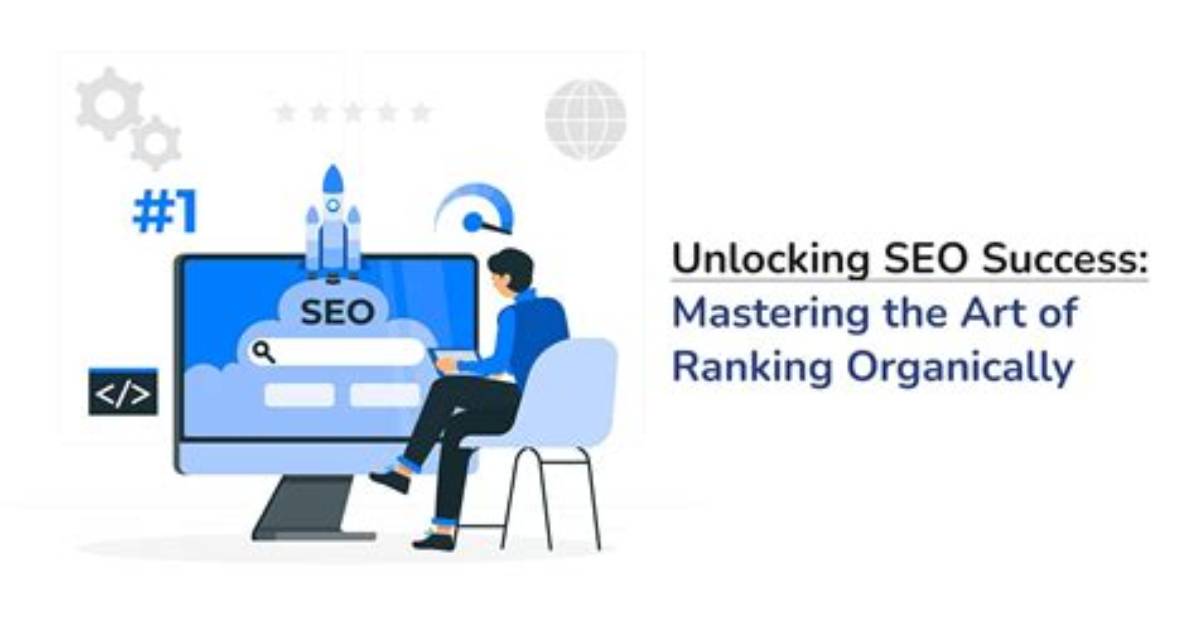 Mastering the Art of Website Ranking on Google