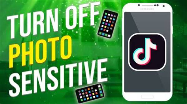 Mastering Tiktok: How to Turn off Photosensitive Effects
