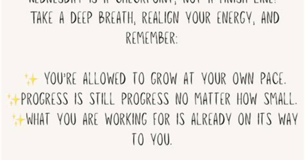 Midweek Motivation: Inspiring Wednesday Quotes to Uplift Your Spirits