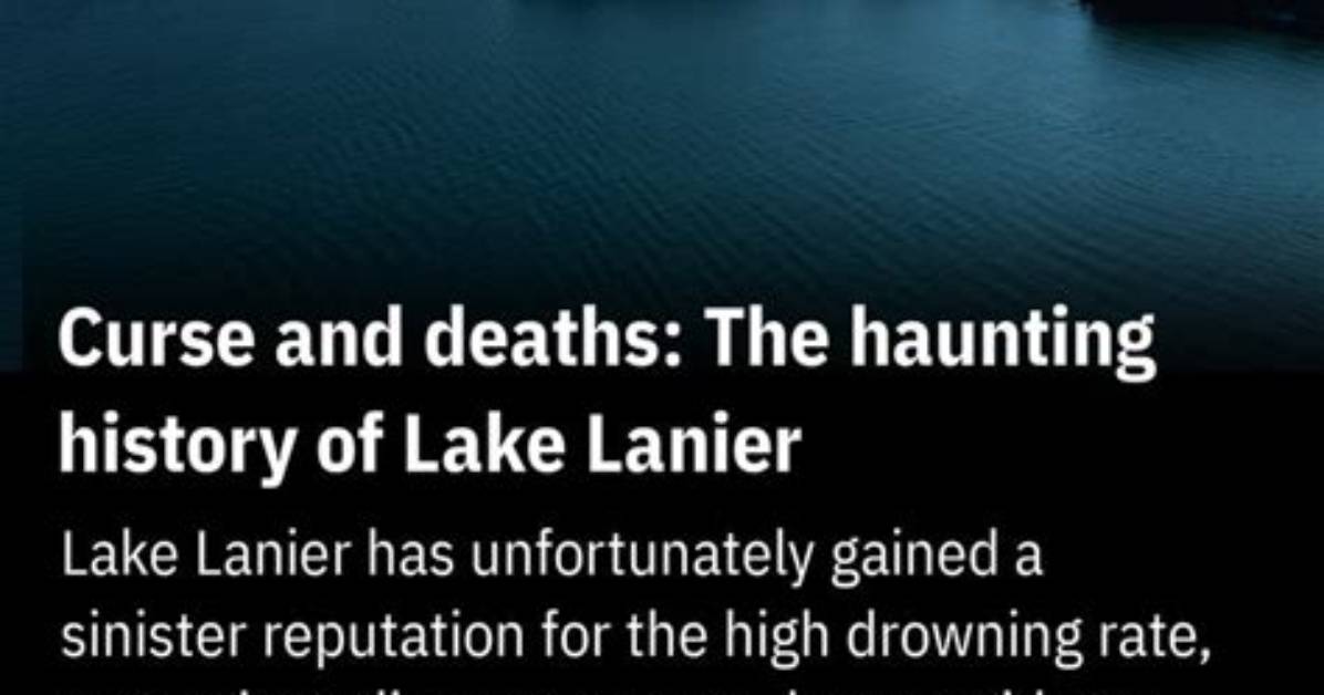 Mysterious Deaths and Disappearances on Lake Lanier