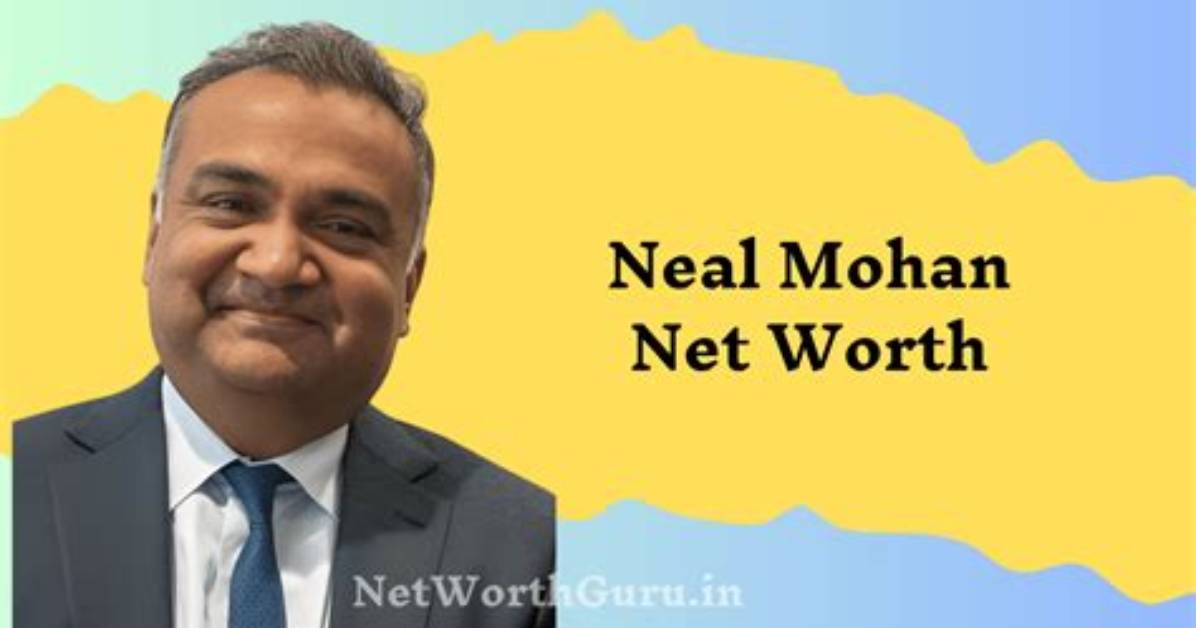 Neal Mohan Net Worth: Earnings of the New Youtube Ceo Explored
