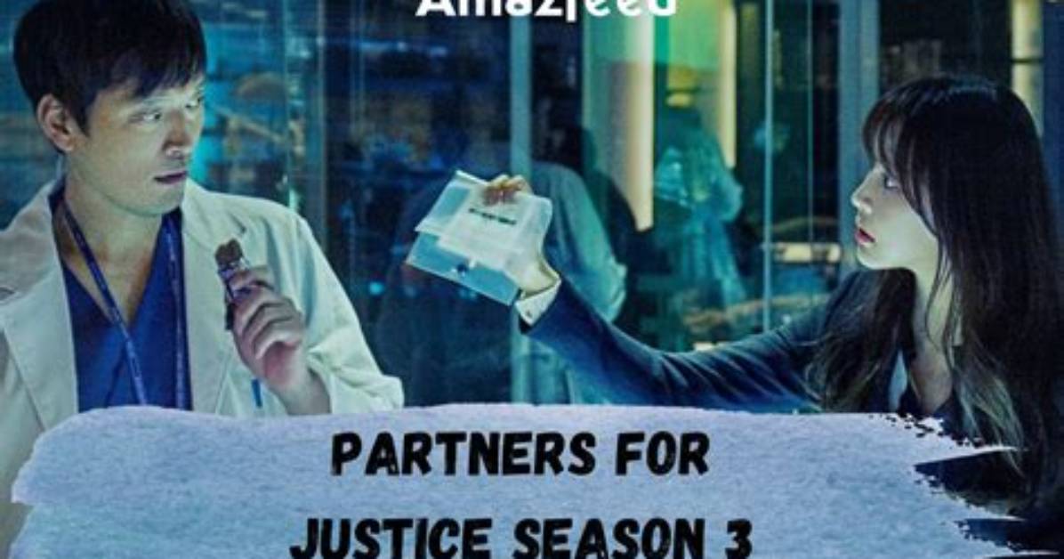 Partners for Justice Season 3: Unraveling the Secrets