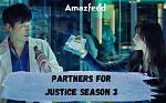 Partners for Justice Season 3: Unraveling the Secrets