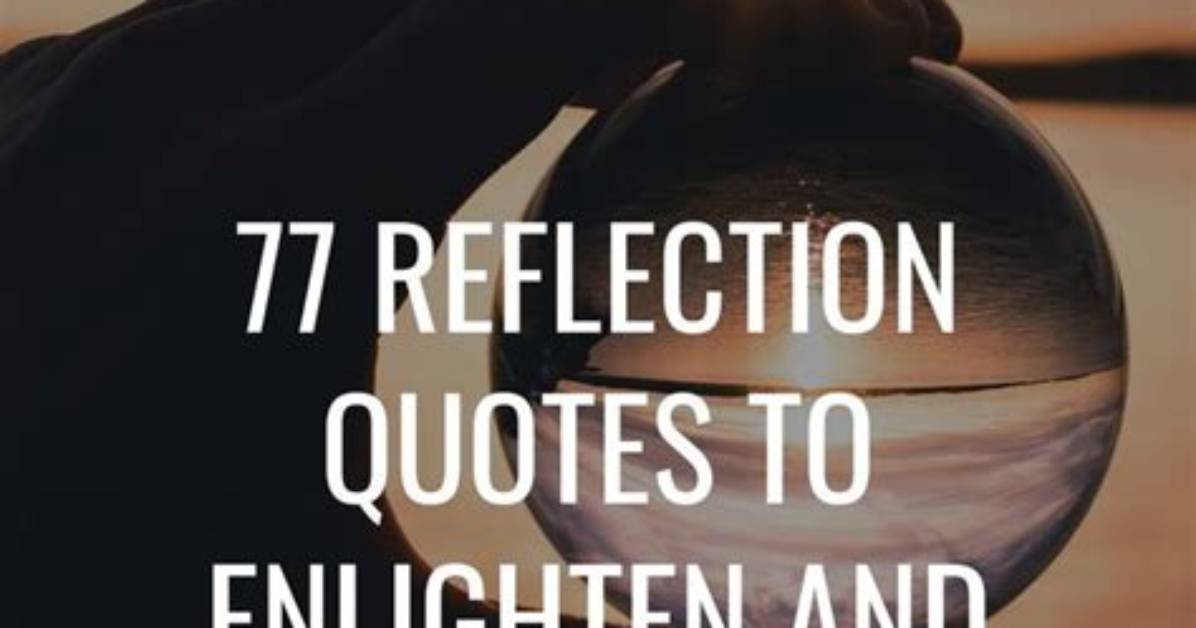 Quotes to Enlighten and Inspire