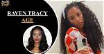 Raven Tracy Height, Weight, Net Worth, Age, Birthday, Wikipedia, Who, Nationality, Biography