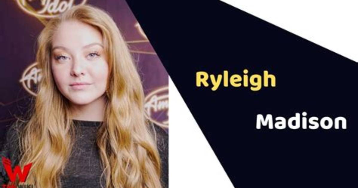 Ryleigh Madison Height, Weight, Net Worth, Age, Birthday, Wikipedia, Who, Nationality, Biography