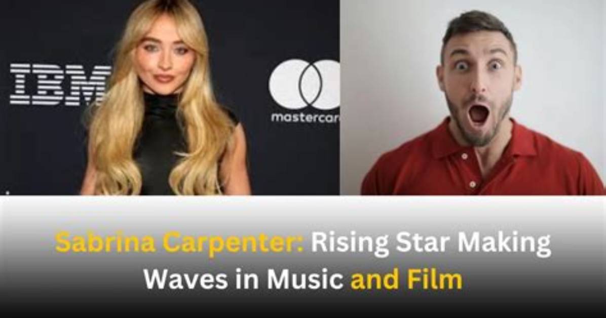 Sabrina Carpenter: the Rising Star and Her Height in Inches