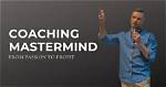 Secrets of a Coaching Mastermind